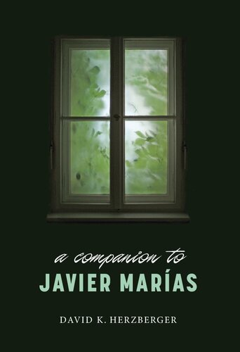 A Companion to Javier Marías