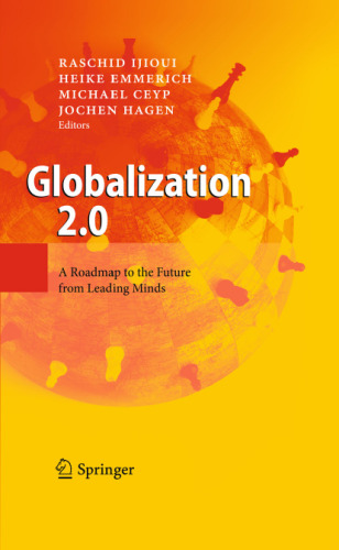 Globalization 2.0: A Roadmap to the Future from Leading Minds