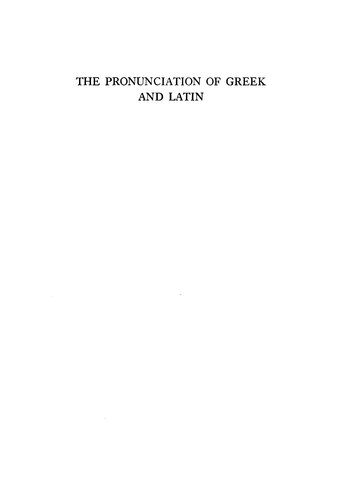 The Pronunciation of Greek and Latin