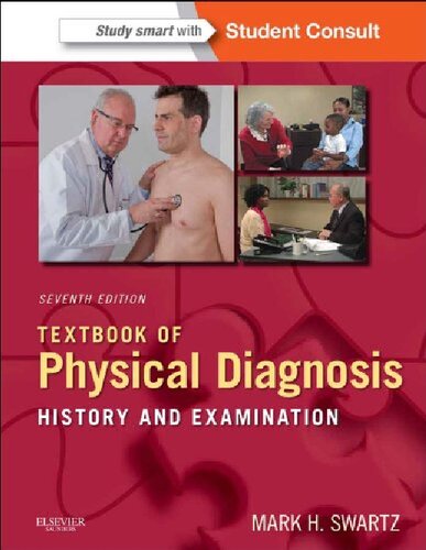 Textbook of physical diagnosis : history and examination