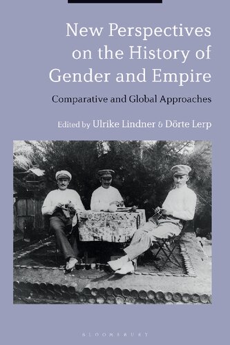 New Perspectives on the History of Gender and Empire: Comparative and Global Approaches