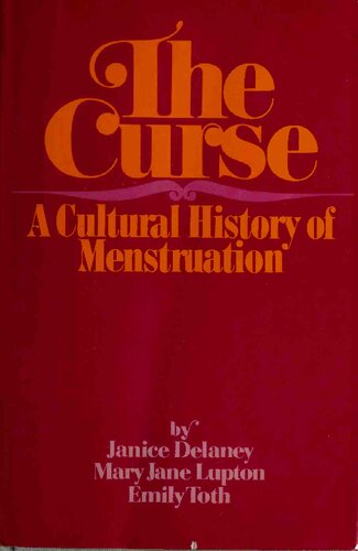 The Curse: A Cultural History of Menstruation