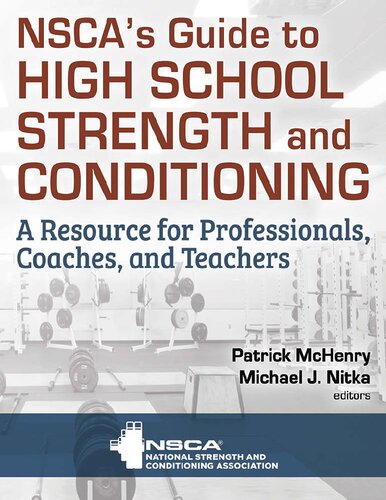 NSCA’s Guide to High School Strength and Conditioning