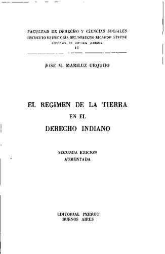 El régimen de la tierra en el Derecho indiano