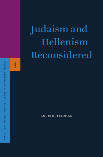 Judaism and Hellenism Reconsidered (Supplements to the Journal for the Study of Judaism)