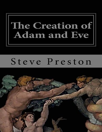 The Creation of Adam and Eve