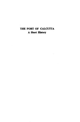 The Port of Calcutta: A Short History