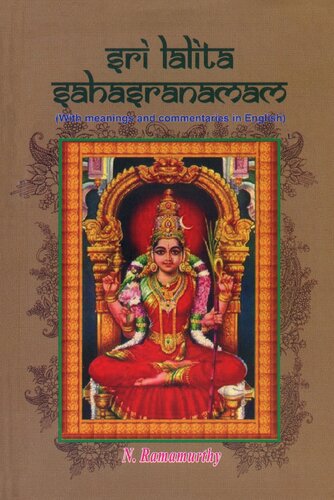 Sree Lalita Sahasranamam: With Meanings and Comments in English