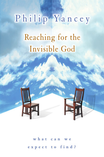 Reaching for the Invisible God