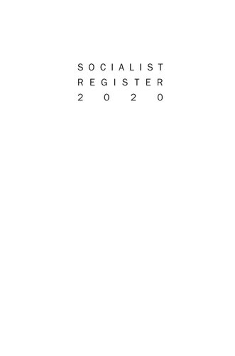 Beyond Market Dystopia: New Ways of Living (Socialist Register 2020)