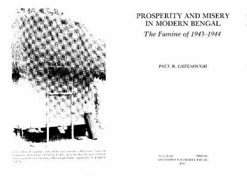 Prosperity and Misery in Modern Bengal: The Famine of 1943-1944