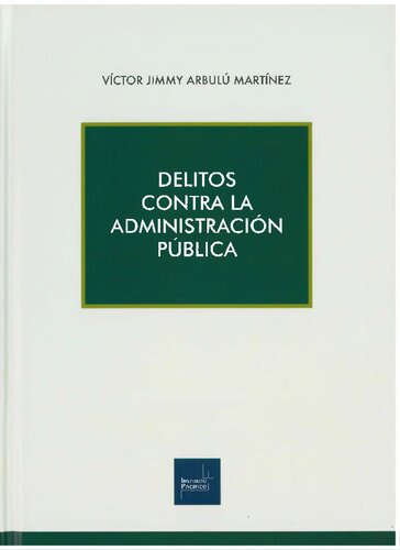 Delitos contra la administración pública