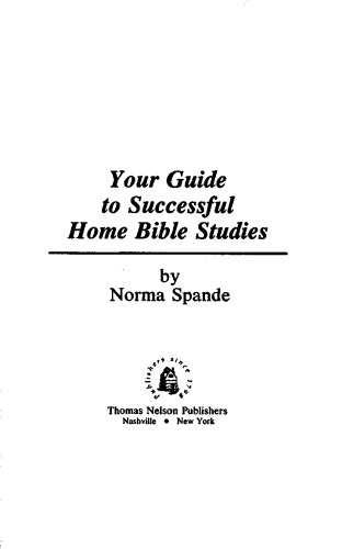 Your guide to successful home Bible studies