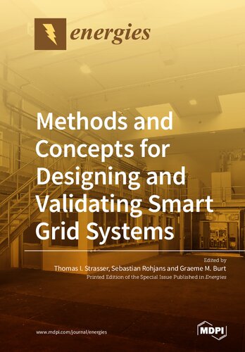 Methods and Concepts for Designing and Validating Smart Grid Systems