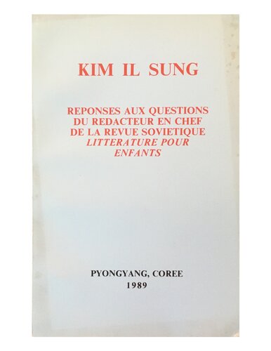 Responses aux questions du redacteur en chief de la revue sovietique litterature pour enfants