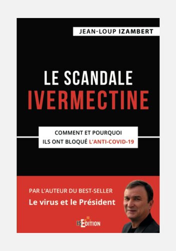 Le scandale Ivermectine