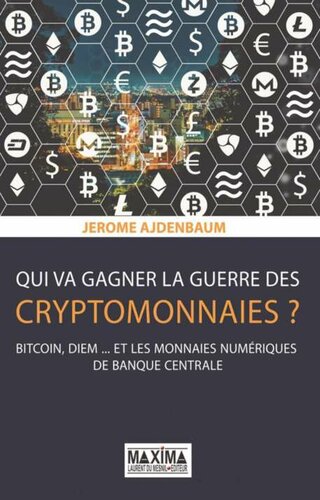 Qui va gagner la guerre des cryptomonnaies ?