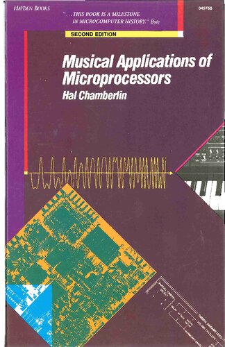 Musical Applications of Microprocessors (The Hayden microcomputer series)