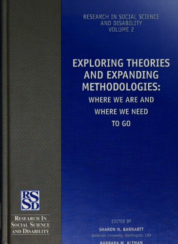 Exploring Theories and Expanding Methodologies: Where we are and where we need to go