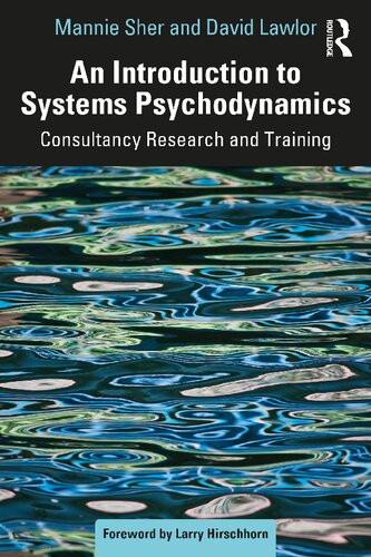 An Introduction to Systems Psychodynamics: Consultancy Research and Training