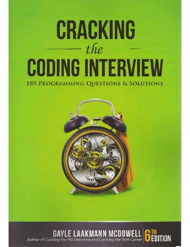 Cracking the Coding Interview: 189 Programming Questions and Solutions