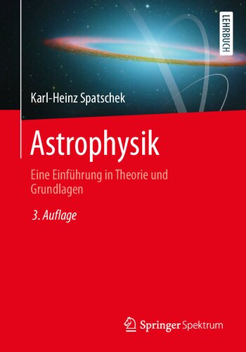 Astrophysik: Eine Einführung in Theorie und Grundlagen