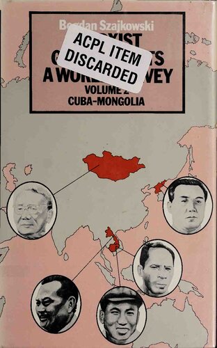 Marxist governments : a world survey. Volume 2, Cuba-Mongolia.