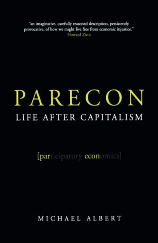 Parecon: Life After Capitalism