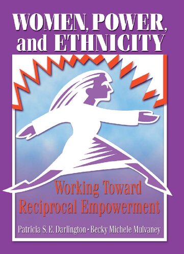 Women, Power, and Ethnicity: Working Toward Reciprocal Empowerment