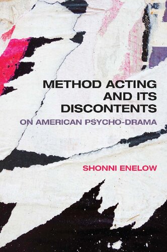 Method Acting and Its Discontents: On American Psycho-Drama