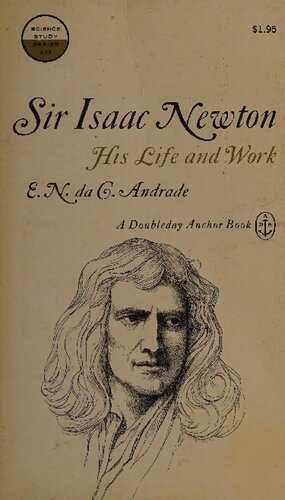 Sir Isaac Newton His Life and Work