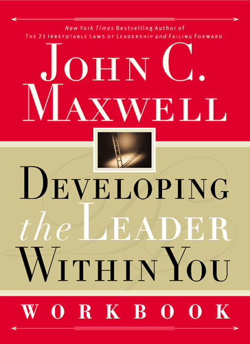 Developing the Leader Within You Workbook