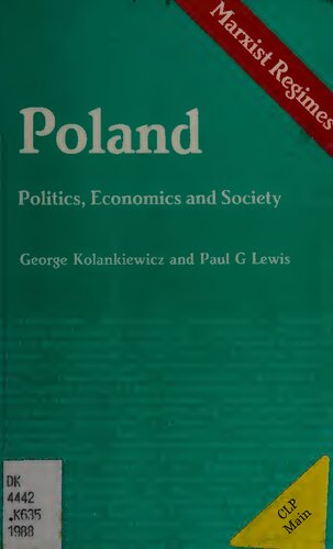 Poland: Politics, Economics and Society