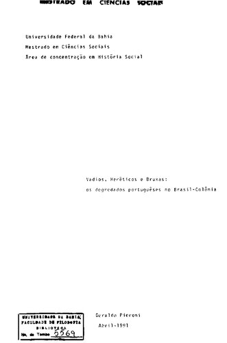 Vadios, heréticos e bruxas - os degredados portugueses no Brasil colônia