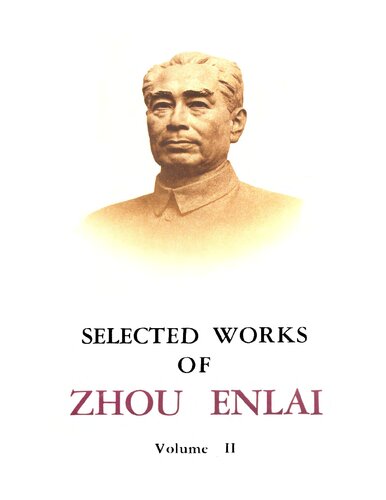 Selected Works of Zhou Enlai: Volume 2