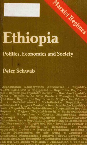 Ethiopia : politics, economics, and society