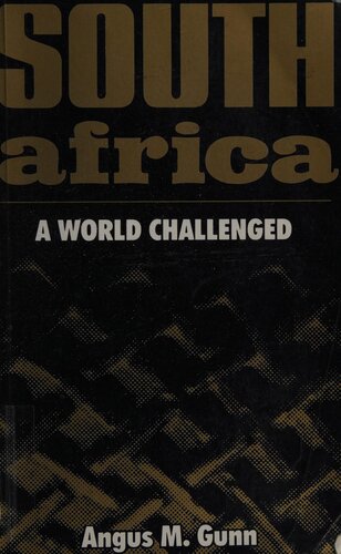 South Africa: A World Challenged