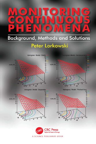 Monitoring continuous phenomena background, methods and solutions