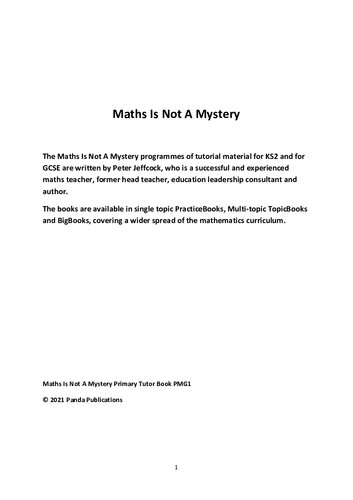 Geometry and Measurement: The entire KS2 Course: Everything you need to know about Shape, Measurement and Geometry at KS2 (Maths Is Not A Mystery)