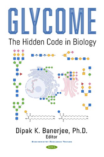 Glycome: The Hidden Code in Biology