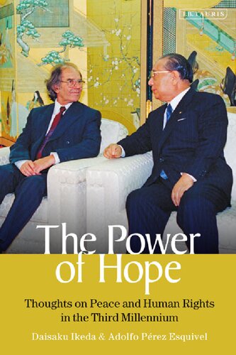 The Power of Hope: Thoughts on Peace and Human Rights in the Third Millennium