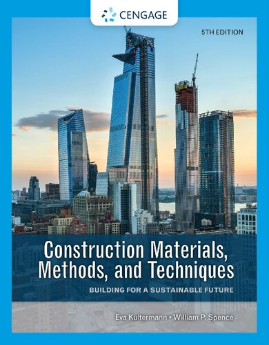 Construction Materials, Methods, and Techniques: Building for a Sustainable Future