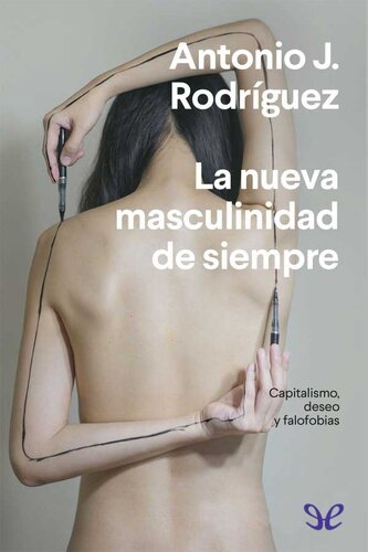 La nueva masculinidad de siempre