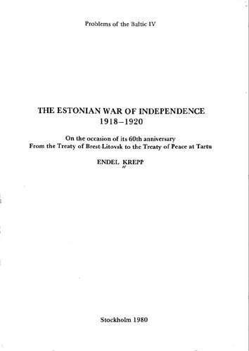 The Estonian War of Independence 1918-1920