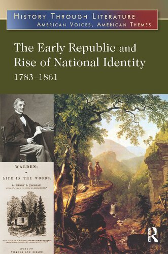 The Early Republic and Rise of National Identity: 1783-1861