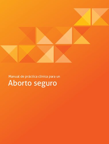 Manual de práctica clinica para un aborto seguro