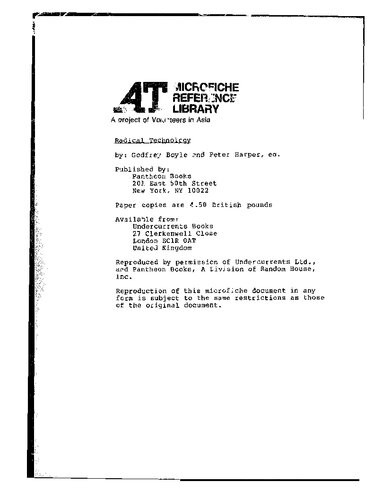 Radical Technology: Food, Shelter, Tools, Materials, Energy, Communication, Autonomy, Community