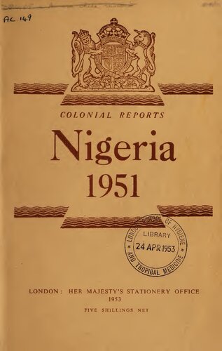 Report on the Nigeria for the year 1951.