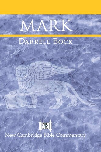 Mark (New Cambridge Bible Commentary)