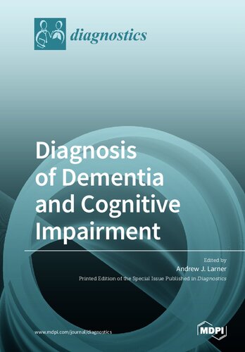 Diagnosis of Dementia and Cognitive Impairment